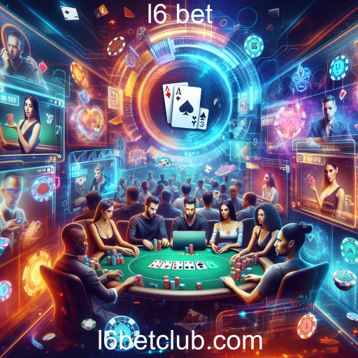 A Ascensão do Poker Online: Diversão e Estratégia no L6 Bet